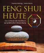 ISBN 9783809420965: Feng Shui heute - Das umfassende Handbuch zur praktischen Anwendung