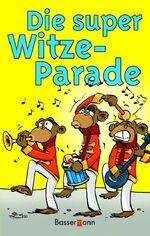 ISBN 9783809421016: Die super Witze-Parade