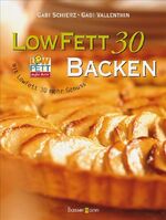 ISBN 9783809421948: LowFett 30 Backen