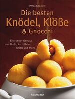 ISBN 9783809421962: Die besten Knödel, Klöße und Gnocchi