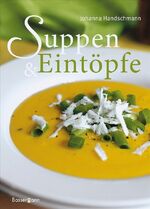 ISBN 9783809422051: Suppen & Eintöpfe