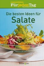 ISBN 9783809422686: Die besten Ideen für Salate