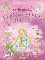 ISBN 9783809425144: Mein großes Feen- und Elfenbuch