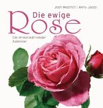 ISBN 9783809428466: Die ewige Rose - Ein immerwährender Kalender