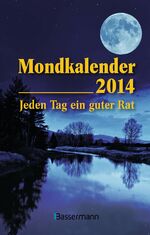 ISBN 9783809431312: Mondkalender 2014 – Jeden Tag ein guter Rat