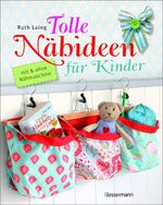 ISBN 9783809436478: Tolle Nähideen für Kinder - mit und ohne Nähmaschine