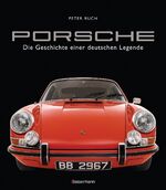 ISBN 9783809441786: Porsche. Der Bildband mit über 150 brillanten Aufnahmen. Frühe Design-Klassiker, 911er, 356er, Carrera, Turbo, Boxter, Macan, Cayenne u.v.m. – Die Geschichte einer deutschen Legende