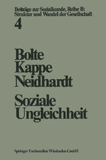 Bolte/Kappe/Neidhardt: Soziale Ungleichh Bolte/Kappe/Neidhardt: Soziale Ungleichh