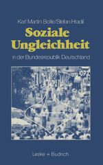 ISBN 9783810007339: Soziale Ungleichheit in der Bundesrepublik Deutschland