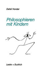 ISBN 9783810009630: Philosophieren mit Kindern