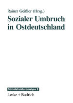 ISBN 9783810010155: Sozialer Umbruch in Ostdeutschland