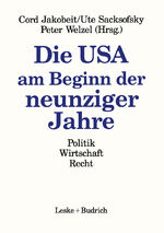 ISBN 9783810010162: Die USA am Beginn der neunziger Jahre - Politik Wirtschaft Recht