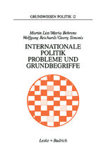 ISBN 9783810012289: Internationale Politik. Probleme und Grundbegriffe