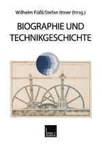 ISBN 9783810015976: Biographie und Technikgeschichte (BIOS Zeitschrift für Biographieforschung und Oral History Sonderband)