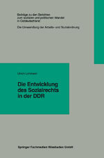 ISBN 9783810017376: Die Entwicklung des Sozialrechts in der DDR