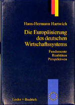 ISBN 9783810021816: Die Europäisierung des deutschen Wirtschaftssystems