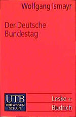 Der Deutsche Bundestag – im politischen System der Bundesrepublik Deutschland