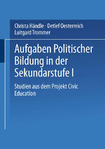 ISBN 9783810023391: Aufgaben politischer Bildung in der Sekundarstufe I