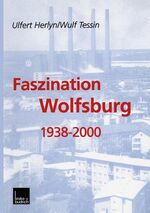 ISBN 9783810026538: Faszination Wolfsburg 1938-2000