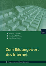 ISBN 9783810026859: Zum Bildungswert des Internet
