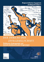 ISBN 9783810028815: Der Diskurs der Zivilgesellschaft – Politische Kontexte und demokratietheoretische Bezüge der neueren Begriffsverwendung