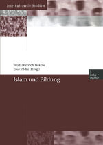 ISBN 9783810035974: Islam und Bildung