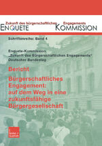 ISBN 9783810036605: Bericht. Bürgerschaftliches Engagement: auf dem Weg in eine zukunftsfähige Bürgergesellschaft