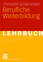 ISBN 9783810038913: Berufliche Weiterbildung