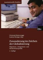 ISBN 9783810039743: Zuwanderungspolitik im Zeichen der Globalisierung