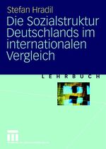 ISBN 9783810042101: Die Sozialstruktur Deutschlands im internationalen Vergleich