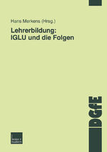 ISBN 9783810042255: Lehrerbildung: IGLU und die Folgen