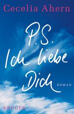 PS: Ich liebe dich - Roman