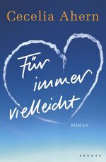 ISBN 9783810501417: Für immer vielleicht . Roman - signiert