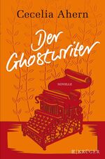 Der Ghostwriter – Novelle