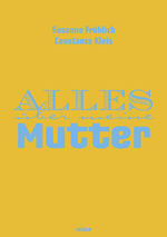 ISBN 9783810506764: Alles über meine Mutter Susanne Fröhlich ; Constanze Kleis. Bilder und Gestaltung Katja Clos