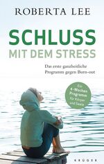 ISBN 9783810511508: Schluss mit dem Stress - Das erste ganzheitliche Programm gegen Burn-Out