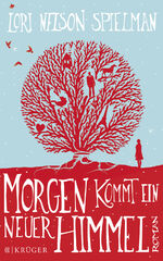 ISBN 9783810513304: Morgen kommt ein neuer Himmel – Roman