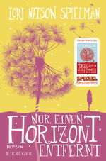 ISBN 9783810523952: Nur einen Horizont entfernt (OT: Sweet Forgiveness)