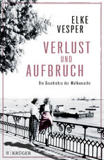 ISBN 9783810530295: Verlust und Aufbruch - Die Geschichte der Wolkenraths (Band 5)