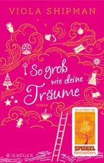 ISBN 9783810530394: So groß wie deine Träume //*Buchzustand, sehr gut*