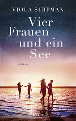 ISBN 9783810530851: Vier Frauen und ein See