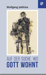 ISBN 9783810702647: Auf der Suche, wo Gott wohnt