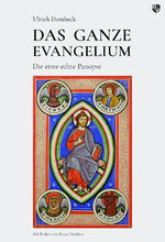 ISBN 9783810703620: DAS GANZE EVANGELIUM - Die erste echte Panopse