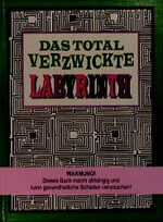 ISBN 9783811215498: Das total verzwickte Labyrinth