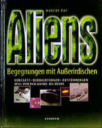 Aliens - Begegnungen mit Außerirdischen