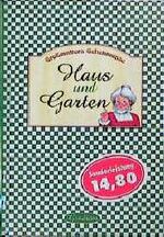 ISBN 9783811216495: Großmutters Geheimnisse ., Haus und Garten.