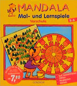 ISBN 9783811217300: Mandala Mal- und Lernspiele. Vorschule 5 - 6 Jahre. Sich konzentrieren. Zählen. Vergleichen. Rätseln [Broschiert]