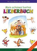 ISBN 9783811218239: Mein schönes buntes Liederbuch