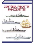 ISBN 9783811218734: Zerstörer, Fregatten und Korvetten