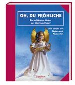 ISBN 9783811219069: Oh, du fröhliche – Die schönsten Lieder zur Weihnachtszeit